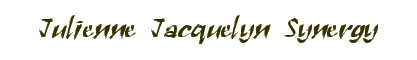 Julienne Jacquelyn Synergy
